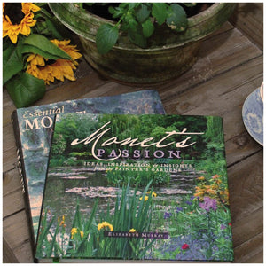 Monet's Passion: Ideas, Inspiration & Insights from the Painter's Garden by Elizabeth Murray