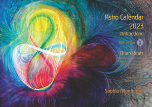 Antipodean Astro Calendar 2023 for Biodynamic Planting and Astronomy by Brian Keats